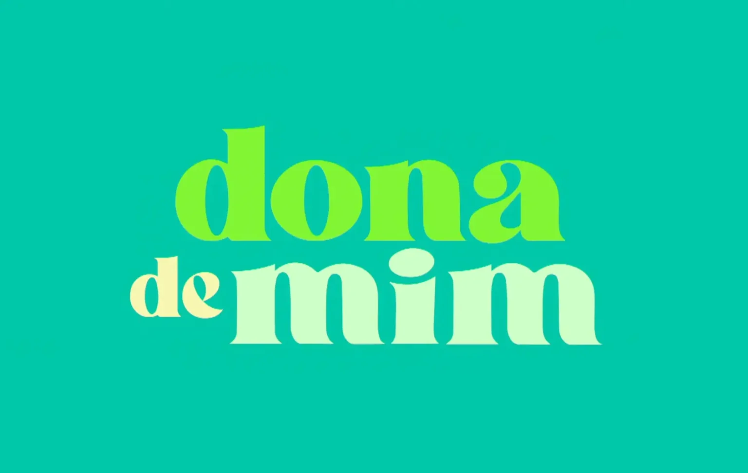 Resumo de ‘Dona de Mim’: emissora ainda não divulga capítulos de 10 a 18 de outubro de 2025
